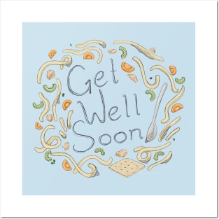 Get Well Soon Soup Posters and Art